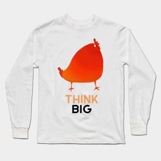 Think Big Red Rooster Long Sleeve T-Shirt by Mermaid Cosmetics